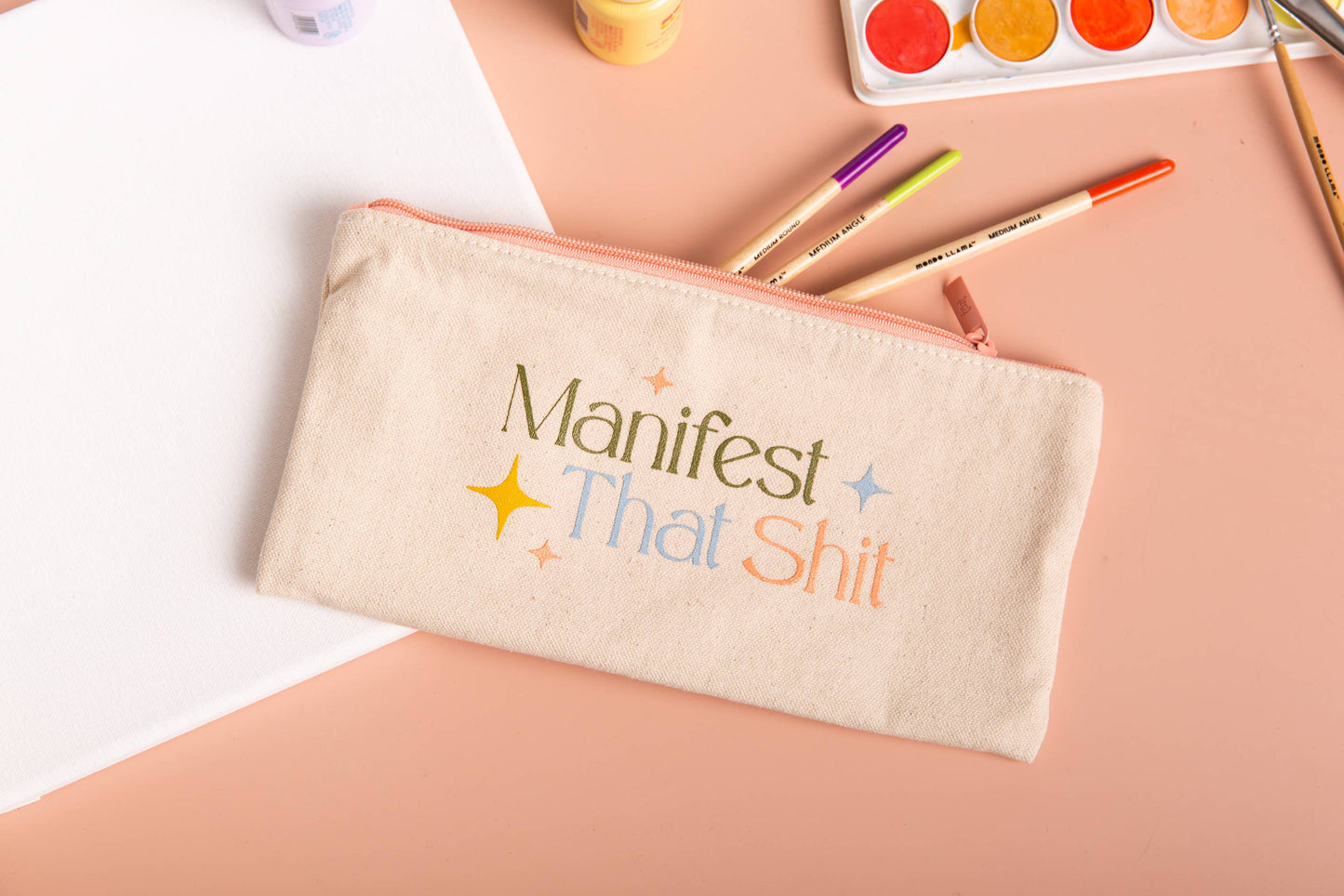 Manifest That Shiz Pouch