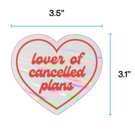 Lover of Cancelled Plans Suncatcher Sticker