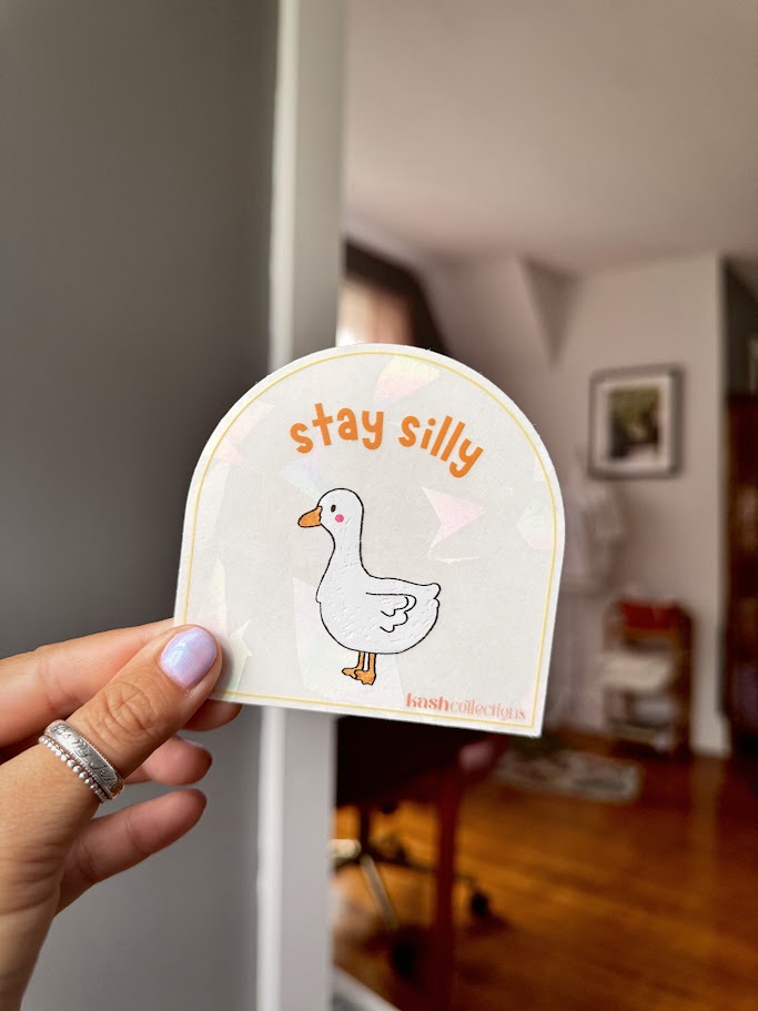 Stay Silly, Goose Suncatcher Sticker