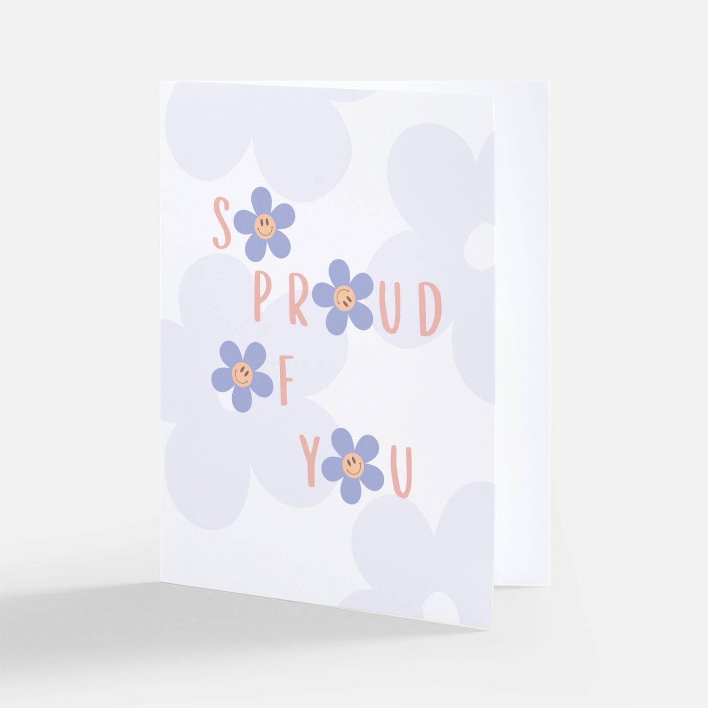 Proud of You Daisy Card