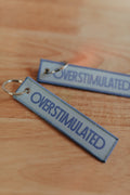 Overstimulated Embroidered Keychain