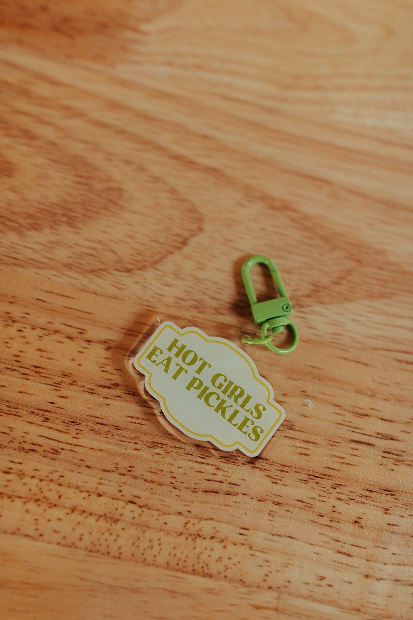 Hot Girls Eat Pickles Keychain