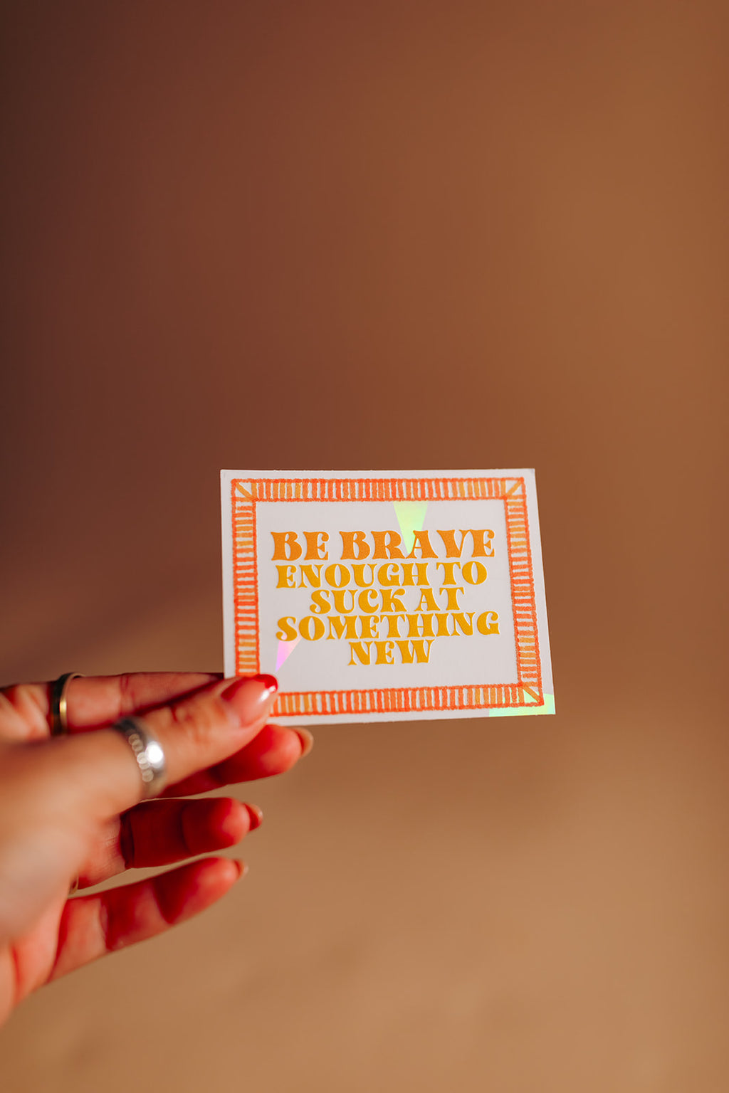 Be Brave Suncatcher Sticker | Window Cling