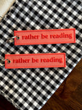 Rather Be Reading Embroidered Keychain (NEW STYLE)