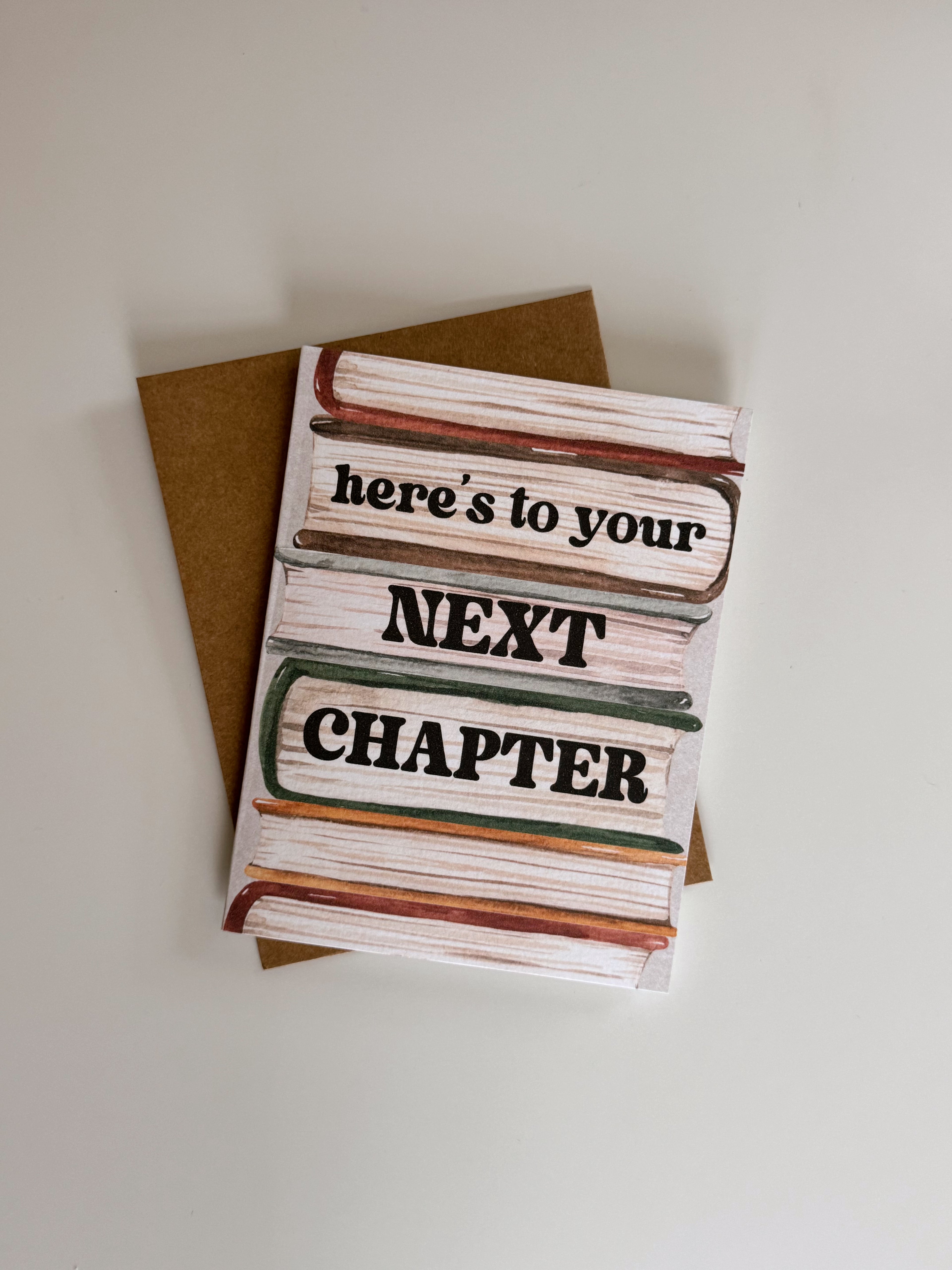 Here's to Your Next Chapter Card (Birthday/Congrats Card)