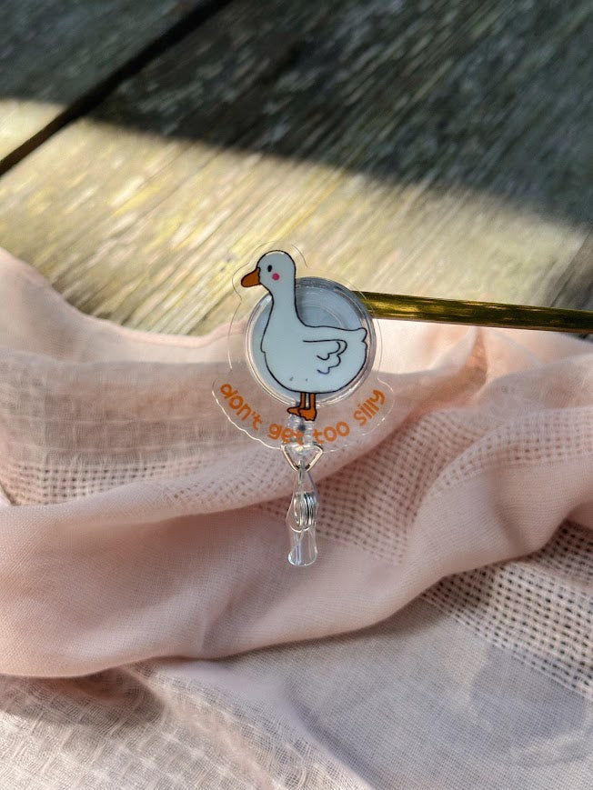 Don't Get Too Silly, Goose Badge Reel