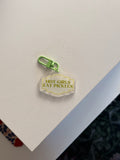 Hot Girls Eat Pickles Keychain