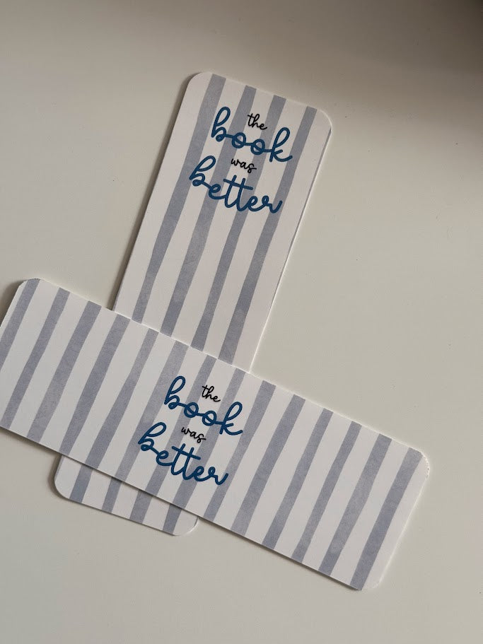 Book was Better Bookmark