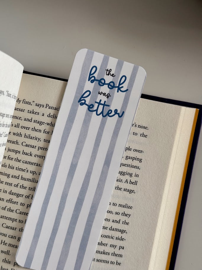 Book was Better Bookmark