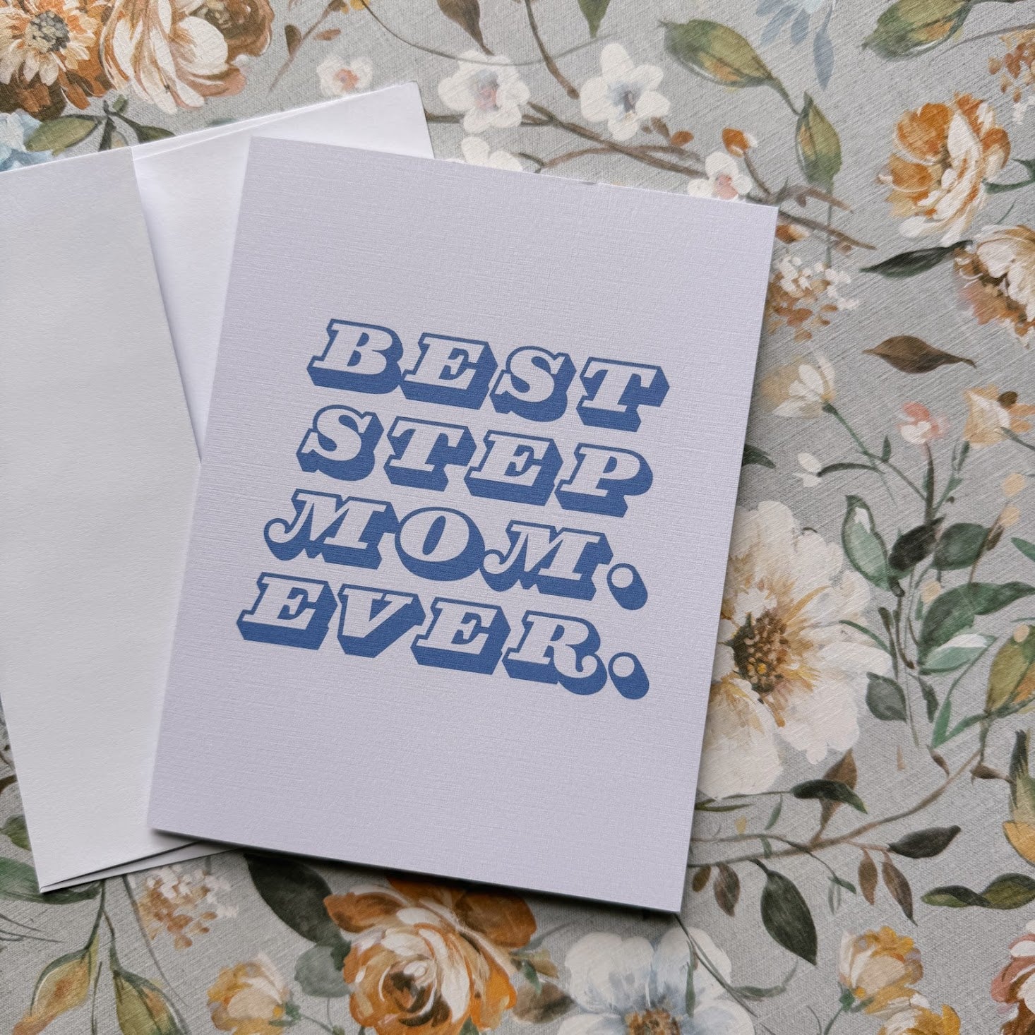 Best Step Mom EVER Card