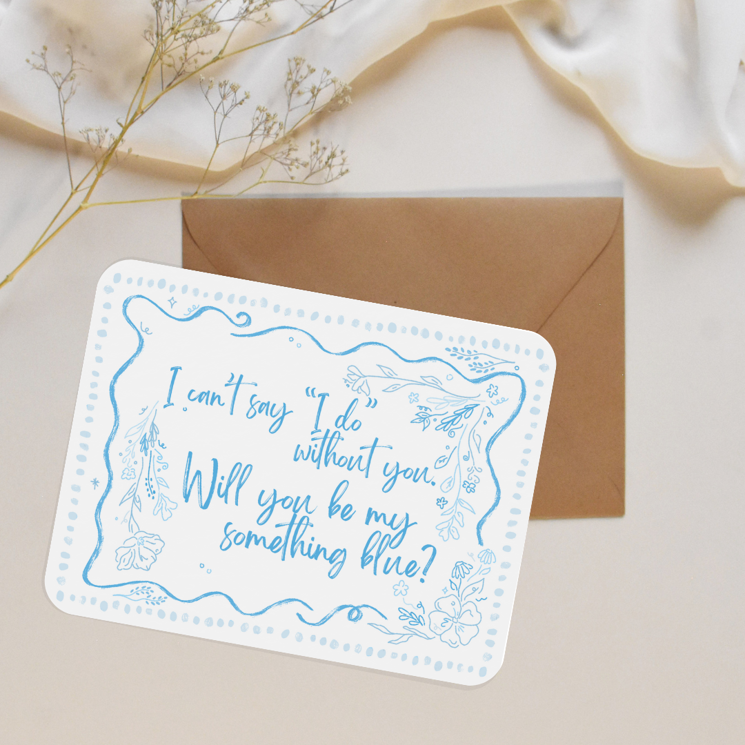 Floral Bridal Party Proposal Card (Bridesmaid, MOH, Something Blue)