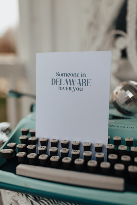 Someone in DE LOVES You Card