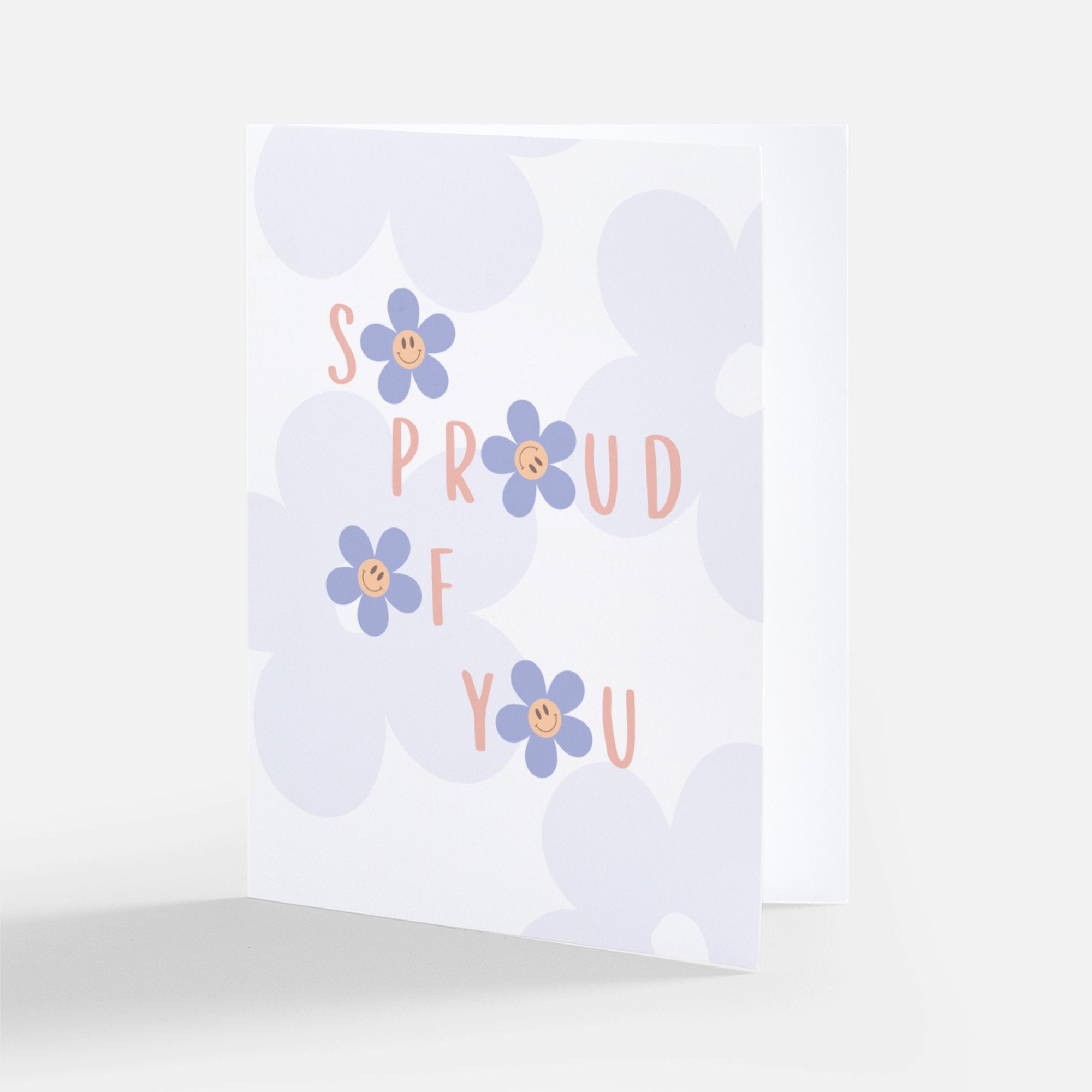 Proud of You Daisy Card