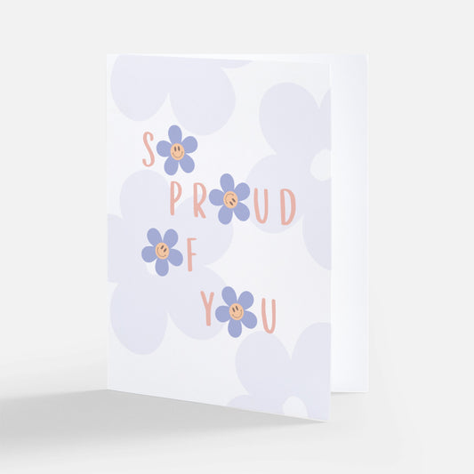 Proud of You Daisy Card